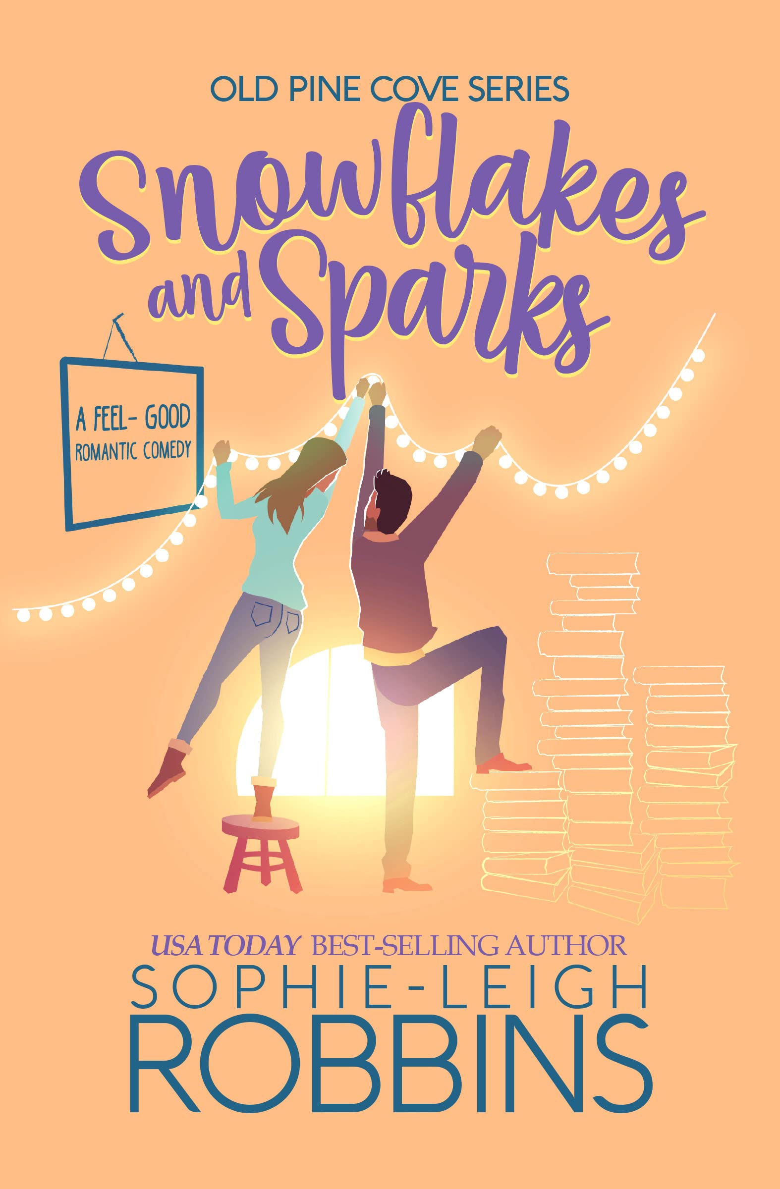 Snowflakes and Sparks: A Feel-Good Christmas Romantic Comedy (Old Pine Cove Book 1)