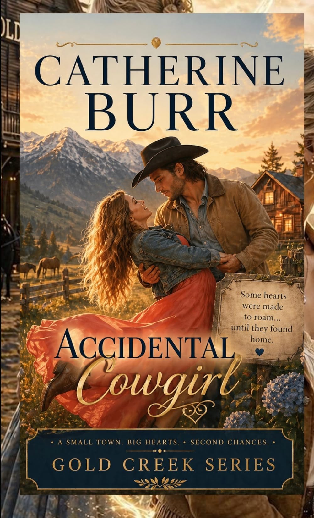 Accidental Cowgirl (Gold Creek Series)