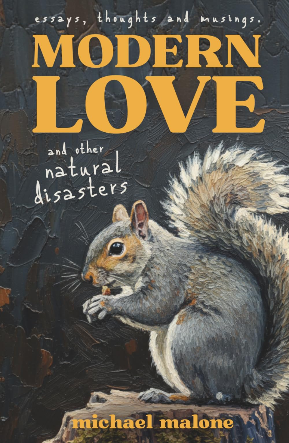 Modern Love and Other Natural Disasters