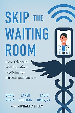 Skip the Waiting Room