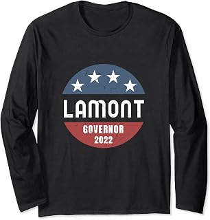 Ned Lamont For Connecticut Governor 2022 Long Sleeve T-Shirt