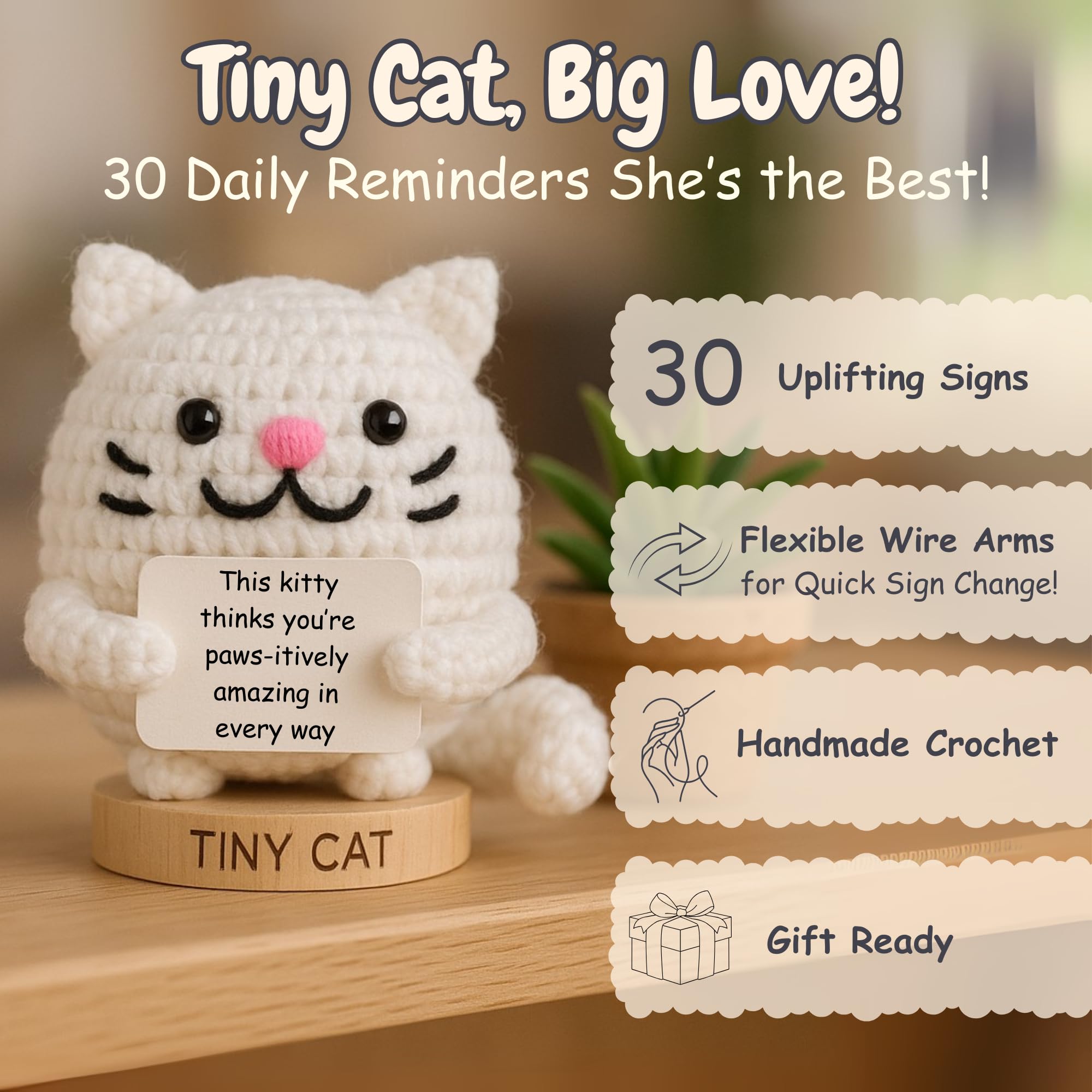 Cat Lover Gifts for Women - Positive Crochet Animal with 30 Cute Signs | Cat Mom Gift for Women for Birthday | Funny Fur Mama Themed Decor Stuff Present Ideas for Cats Lady | Present Idea for Friends