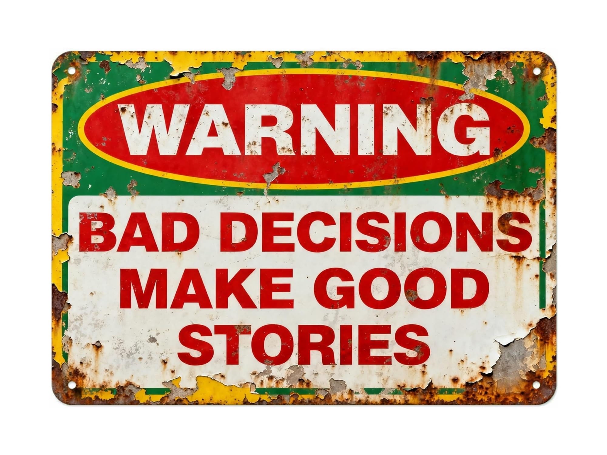 MCQWOMFQAK Humorous Wall Decor Sign Vintage Metal Sign with Funny Life Quote for Bar Basement Office Wall Art Bad Decisions Good Stories Saying (8 X 12 inch)