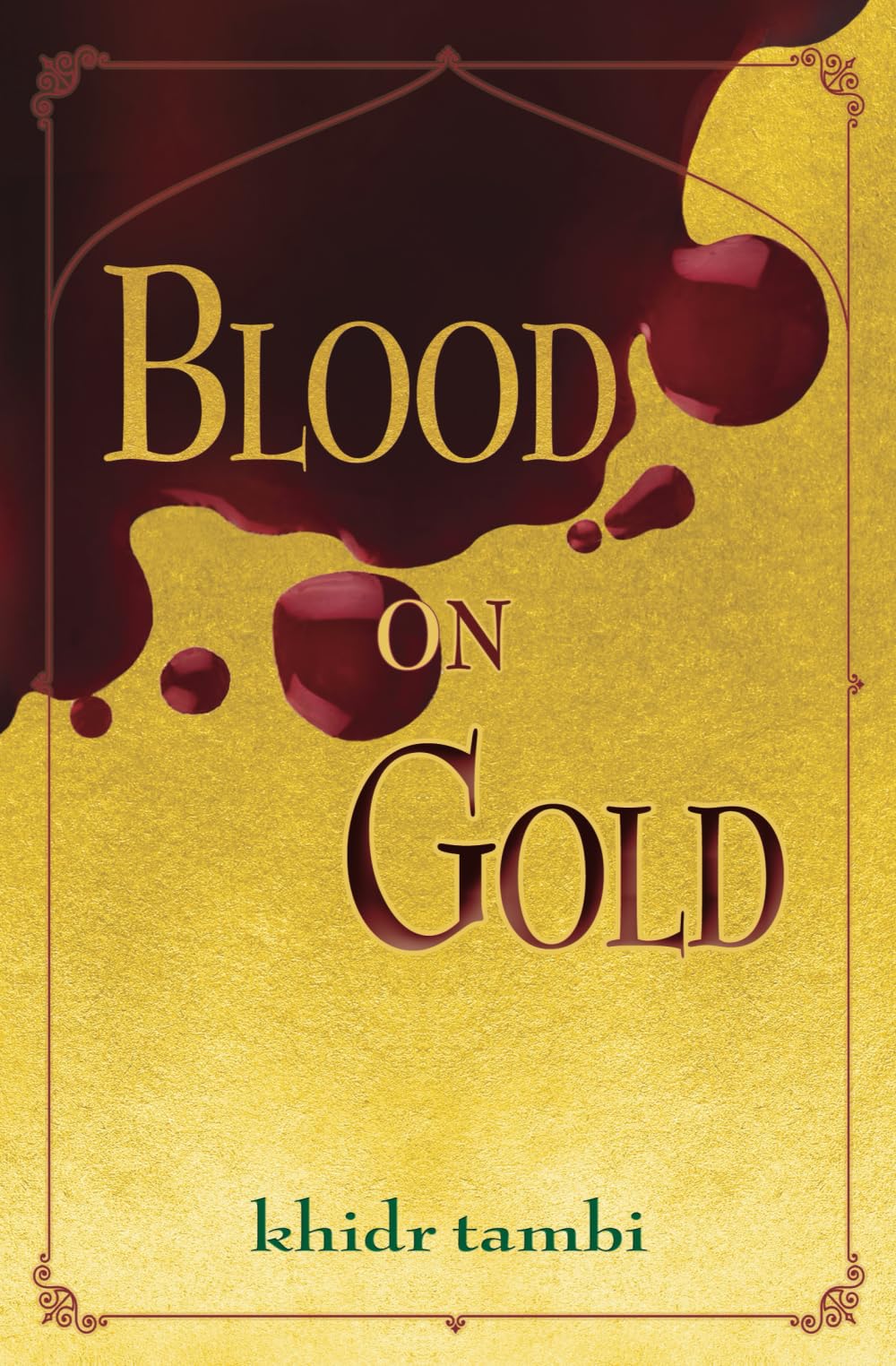 Blood on Gold