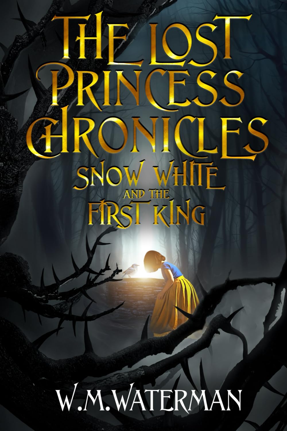The Lost Princess Chronicles: Snow White And The First King