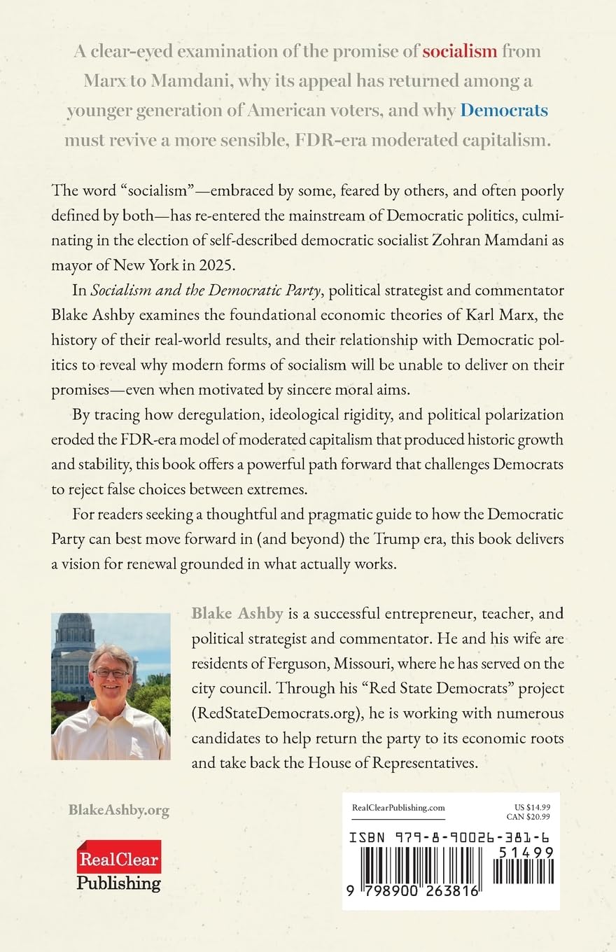 Socialism and the Democratic Party: The Case for a Return to Moderated Capitalism