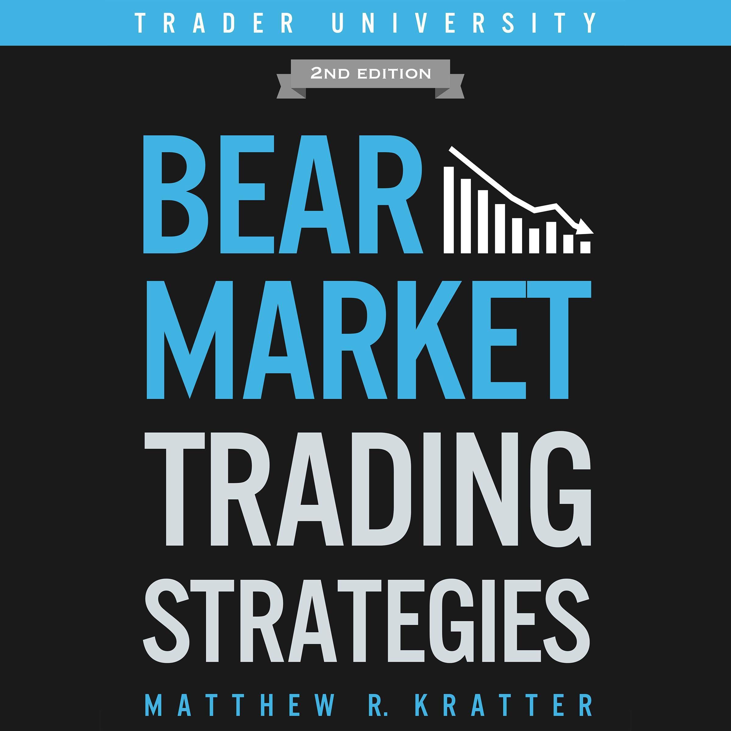 Bear Market Trading Strategies