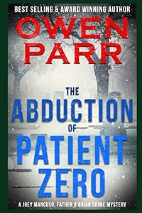 The Abduction of Patient Zero