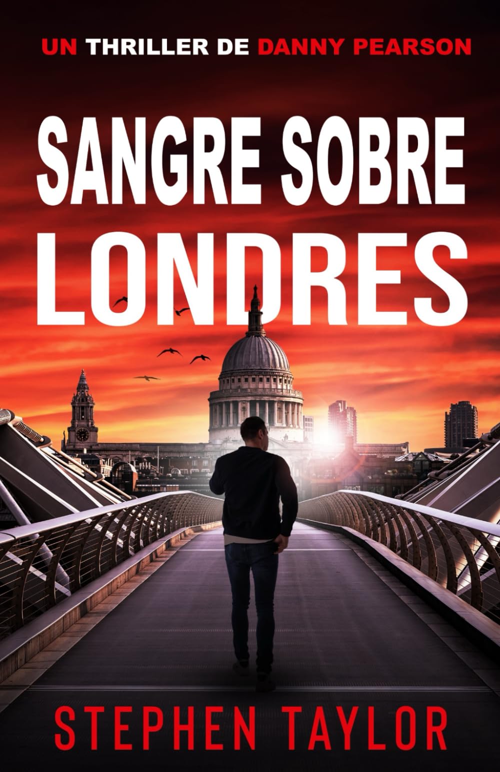 Sangre Sobre Londres (La serie de thrillers de Danny Pearson)
