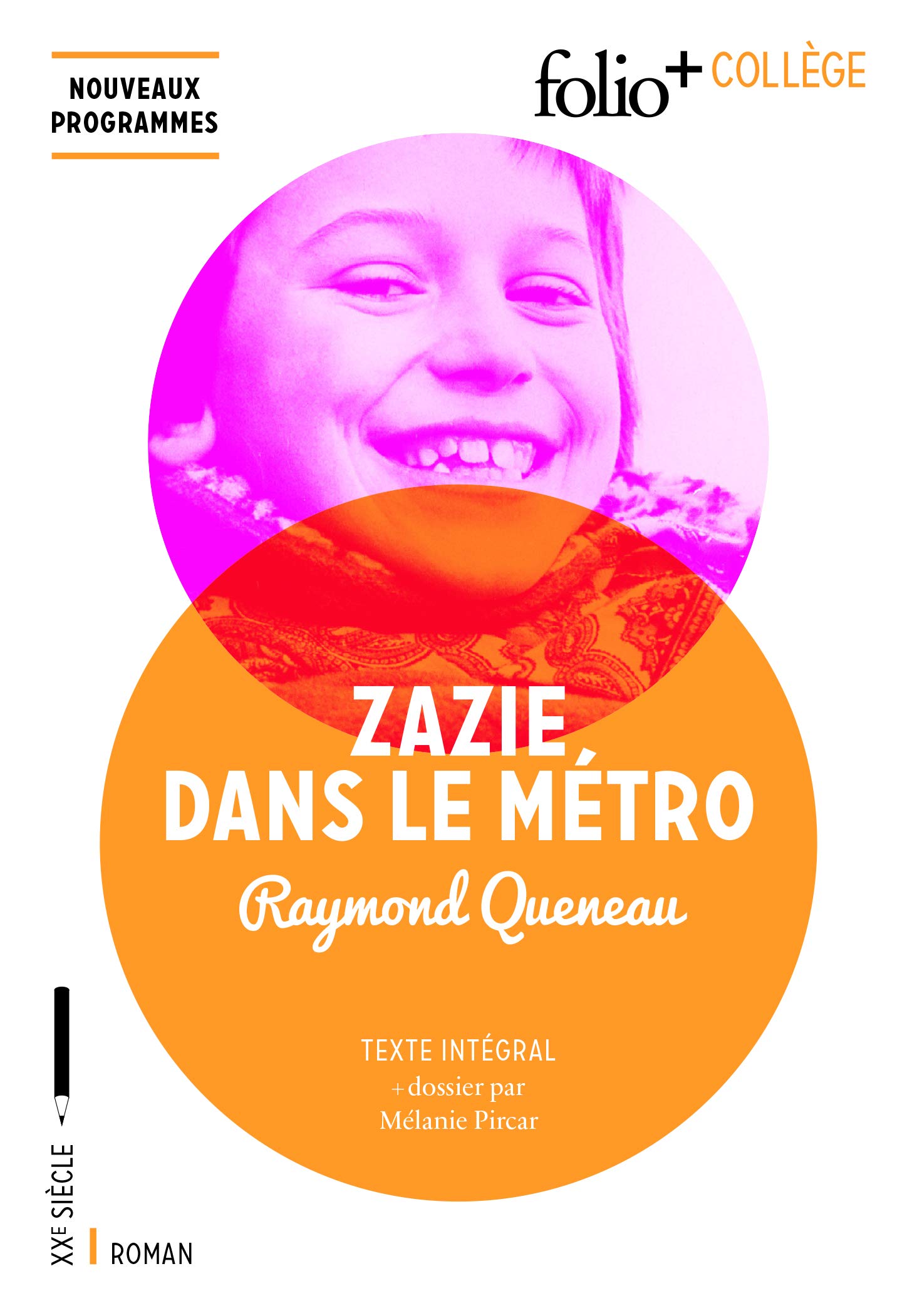 Zazie dans le métro (Folio+Collège)