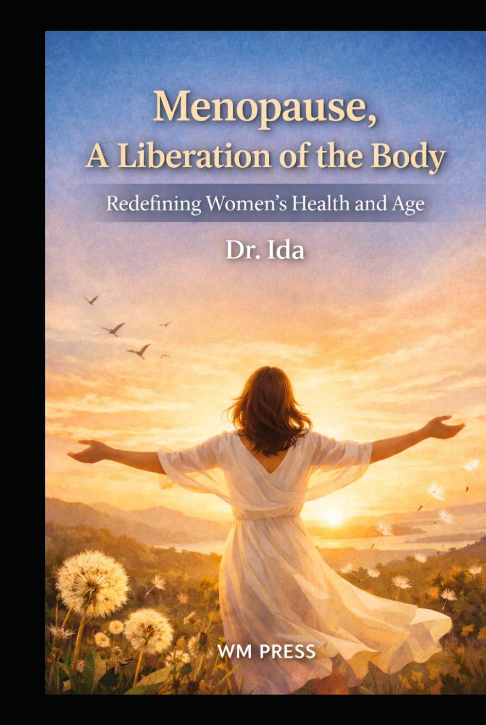 Beyond Menopause: Listening to the Body, Living with Clarity