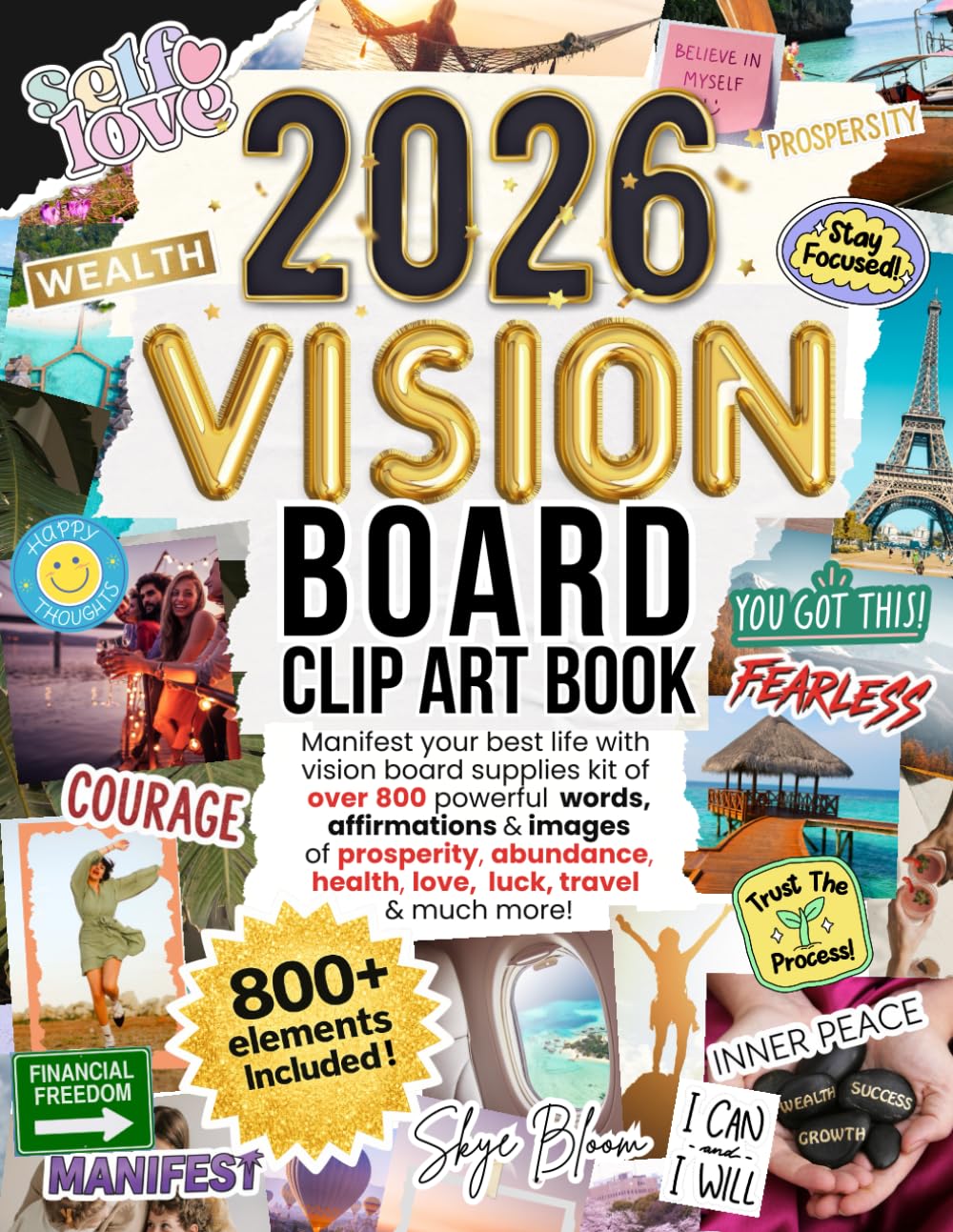 2026 Vision Board Clip Art Book: 800+ Powerful Pictures, Quotes, Words, Positive Affirmations, Aesthetic Images & Vision Board Toolkit Elements to ... Boards Gift for Women (Vision Board Supplies)