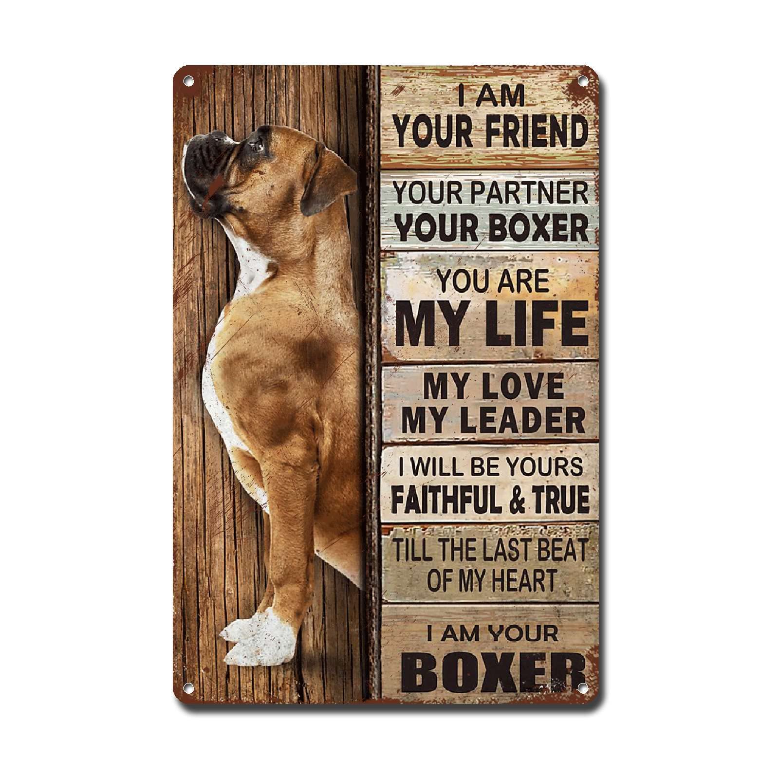 Lygond Metal Sign Tin Sign Vintage Wall Art I Am Your Friend Gift for Boxer Lovers Dog Lovers Vintage Wall Art Prints Funny Sign for Gift 6×8 Inches