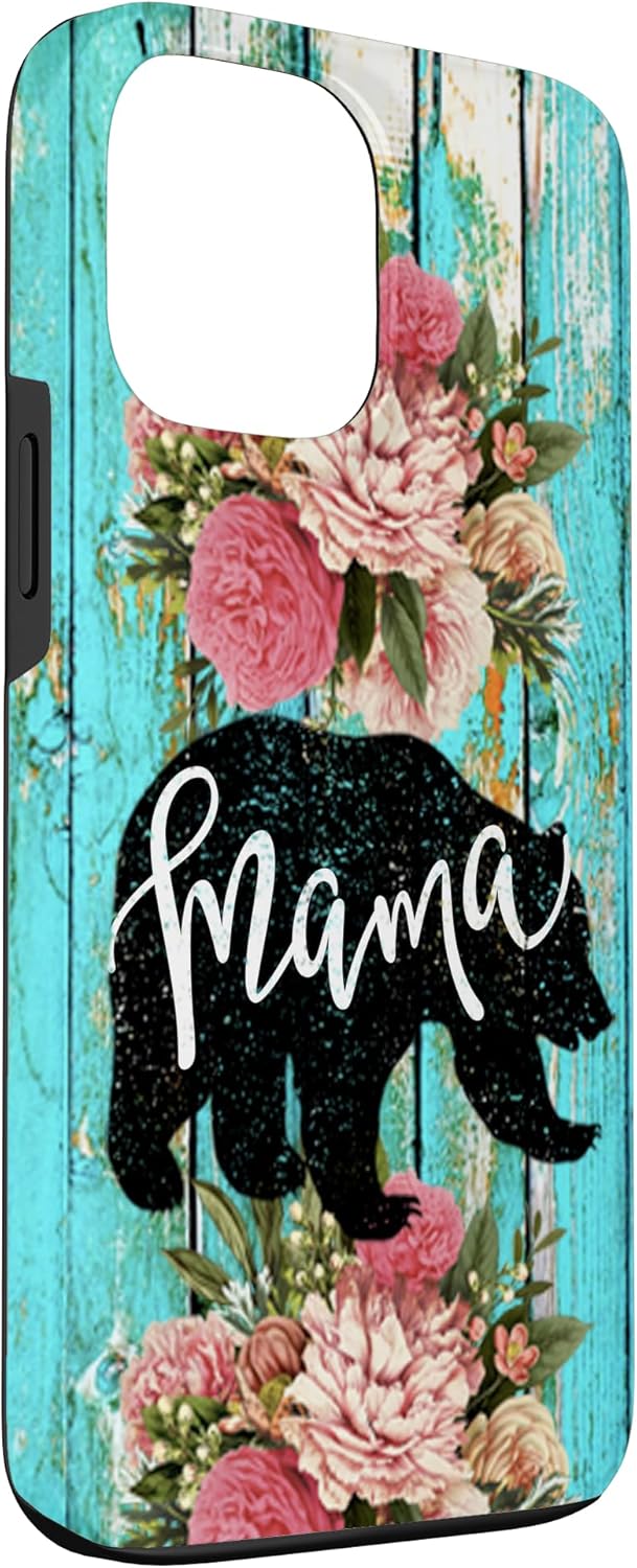 iPhone 13 Pro Max Turquoise Mama Bear Rustic Woodgrain Farmhouse Country Mama Case