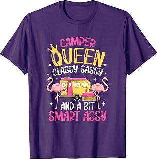 Camper Queen Classy Sassy Smart Funny Women Girls Camping RV T-Shirt
