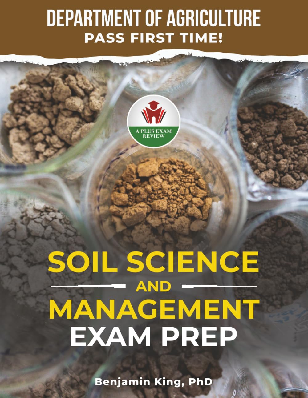 SOIL SCIENCE AND MANAGEMENT EXAM PREP