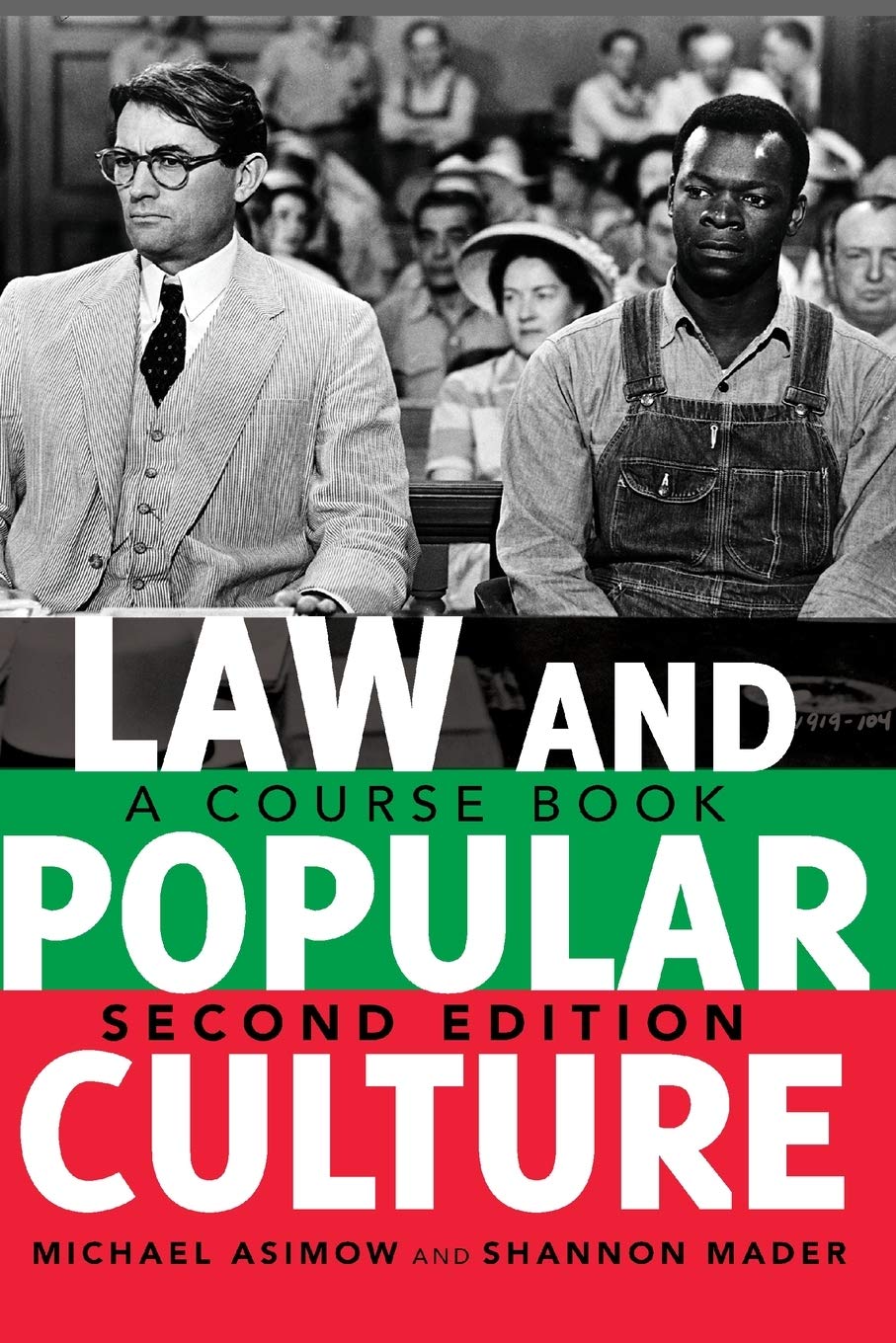 Law and Popular Culture: A Course Book (2nd Edition)