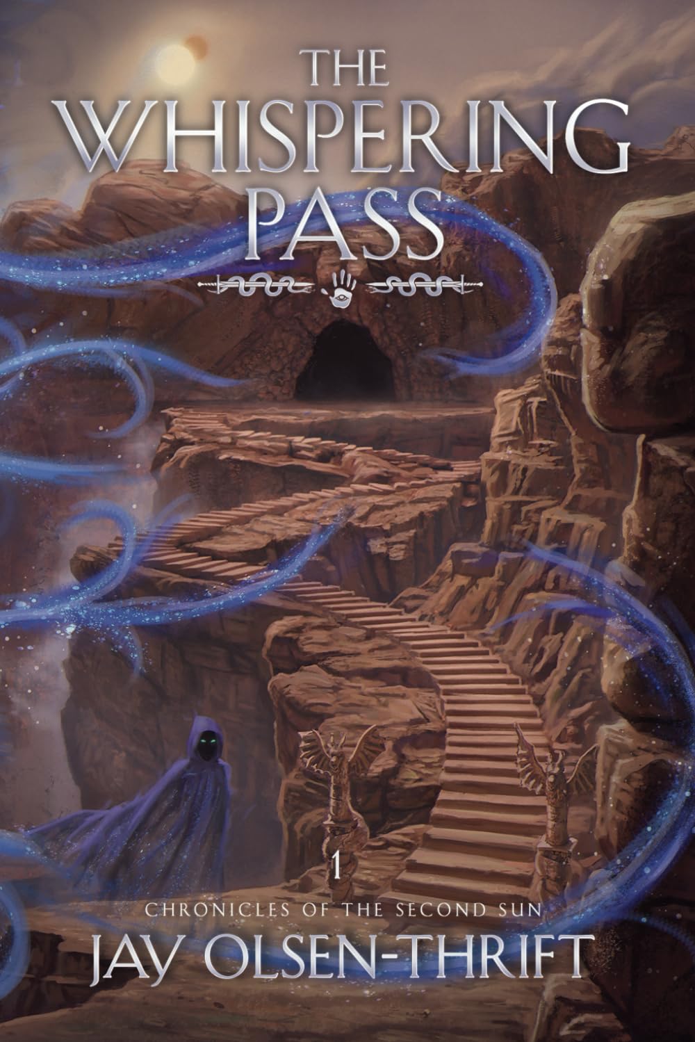 The Whispering Pass: 1 (Chronicles of the Second Sun)