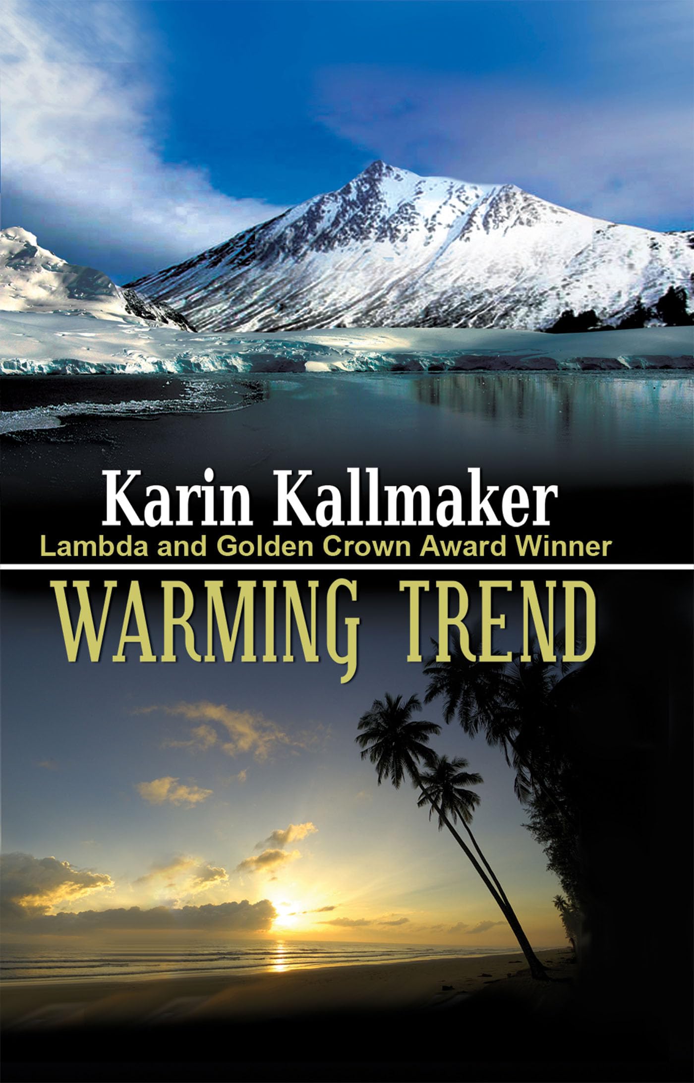 Karin Kallmaker - Warming Trend - Paperback Book
