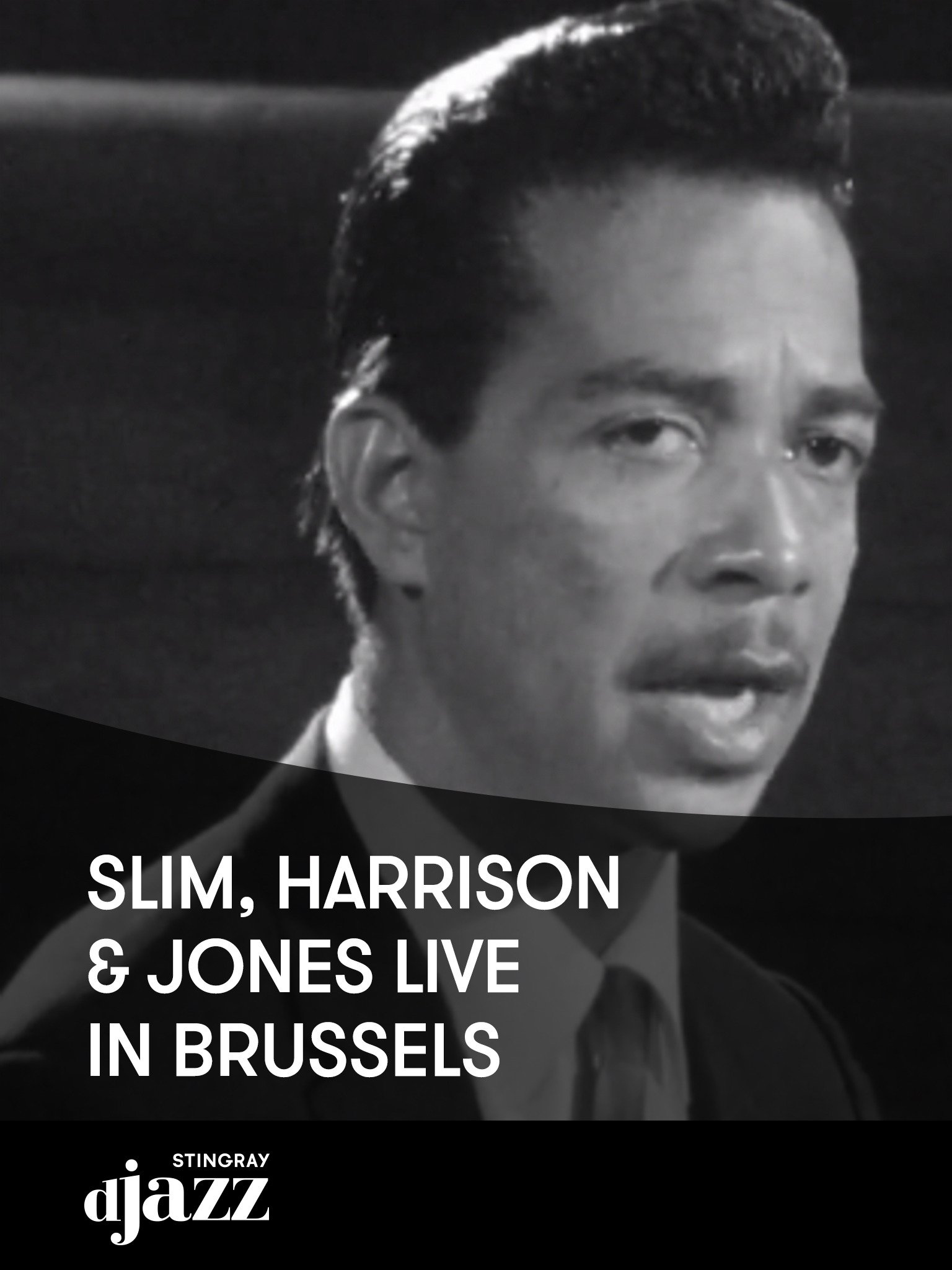 Slim, Harrison and Jones live in Brussels Wilbert