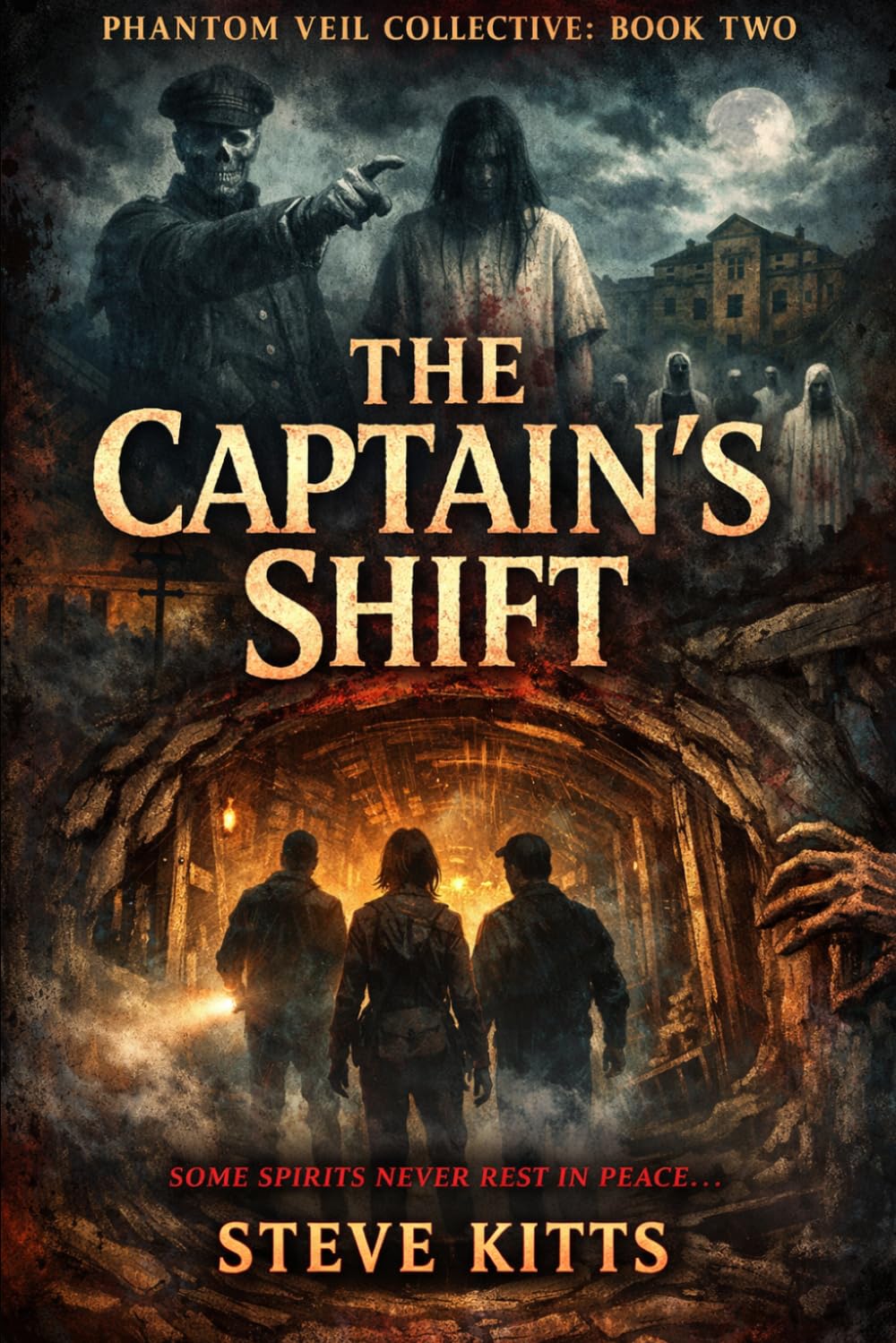 Phantom Veil Collective: Book Two: The Captain’s Shift