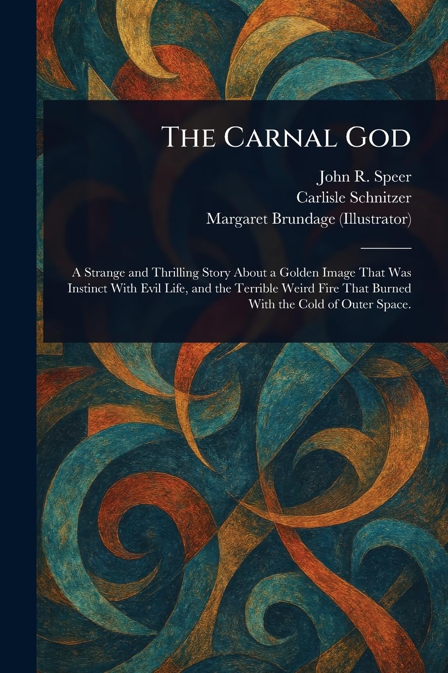 The Carnal God