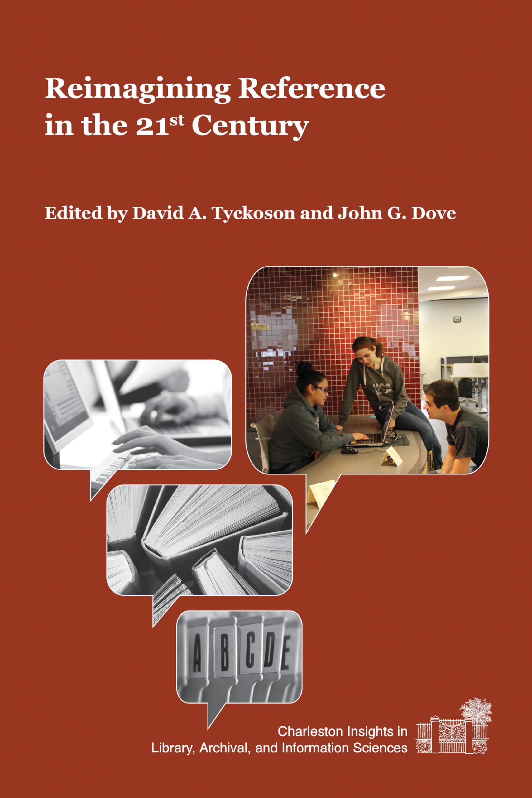 Buy Reimagining Reference in the 21st Century (Charleston Insights in Library, Archival, and Information Sciences) — BookShops.in