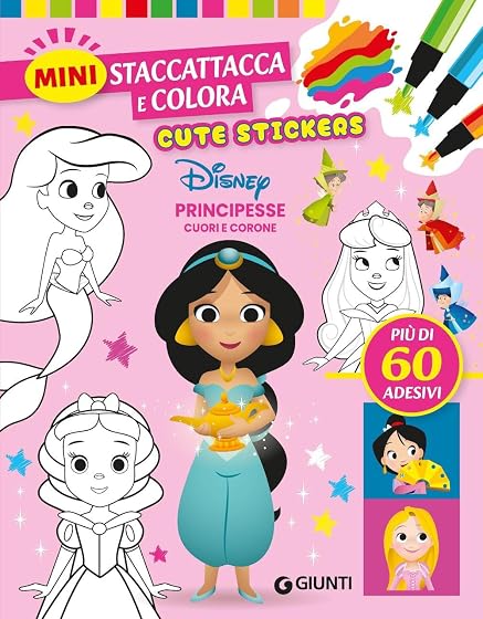 Cuori e corone. Principesse Disney. Cute stickers. Mini staccattacca e colora. Ediz. illustrata