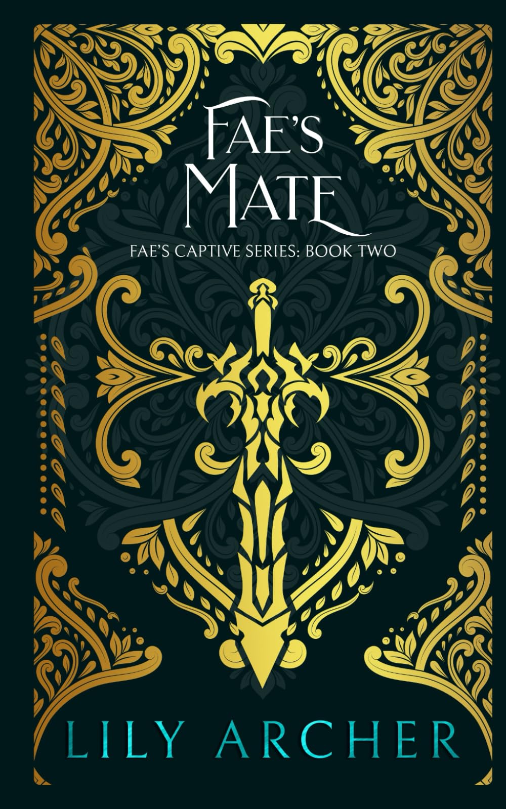 Fae's Mate (Fae's Captive)