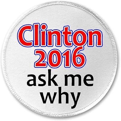 A&T Designs - Clinton 2016 ask me why 3