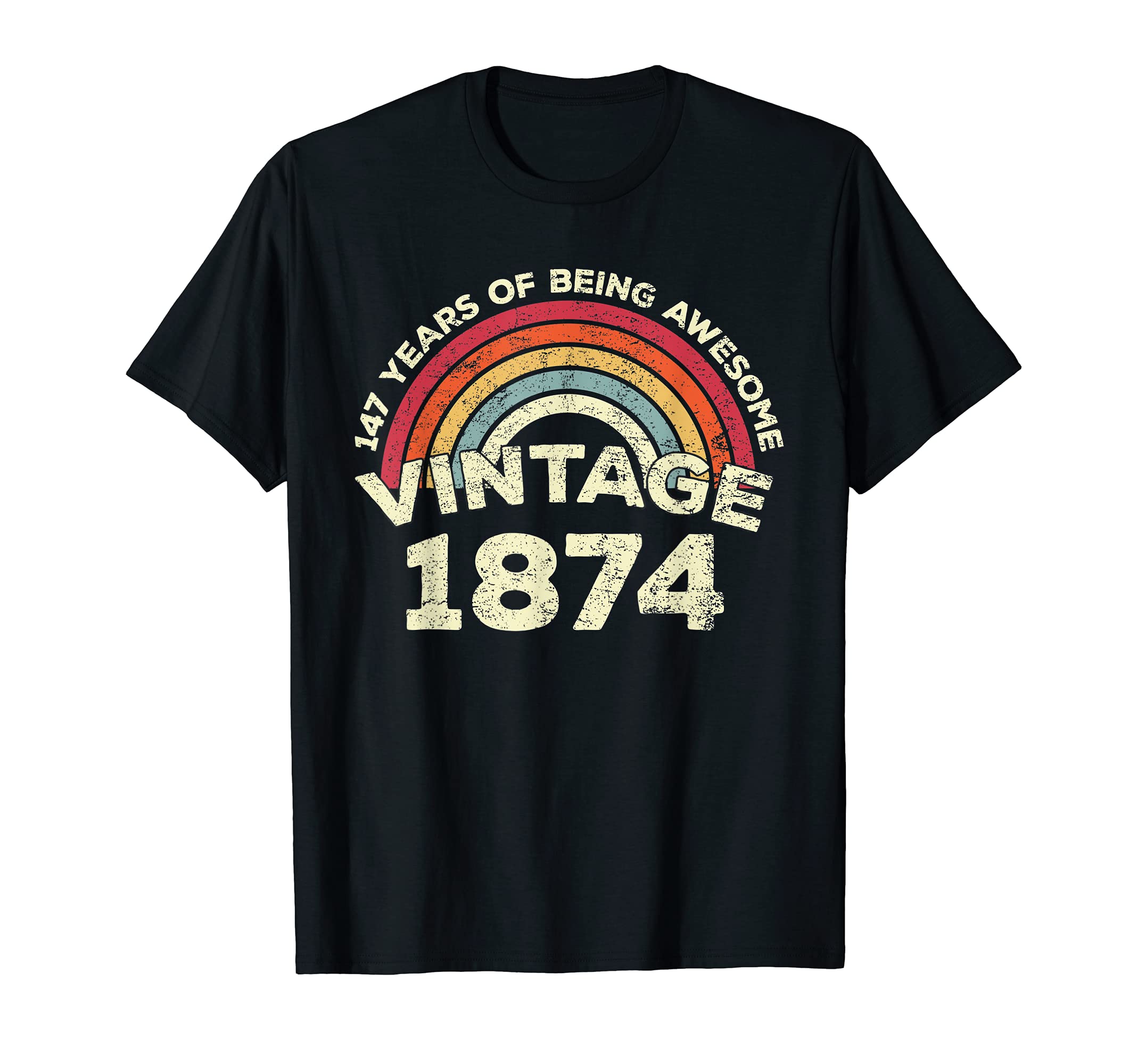 147 Year Old Legendary Retro Vintage Awesome Birthday 1874 T-Shirt