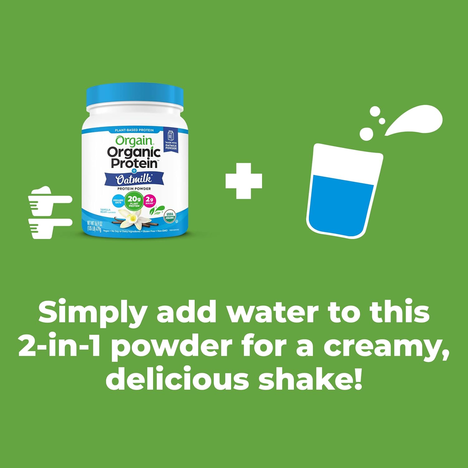 Orgain Vegan Protein Powder + Oatmilk, Vanilla Bean, 20g of Plant Based Protein, 2g of Sugar, Made from Organic Oats, No Dairy or Soy, Non-GMO