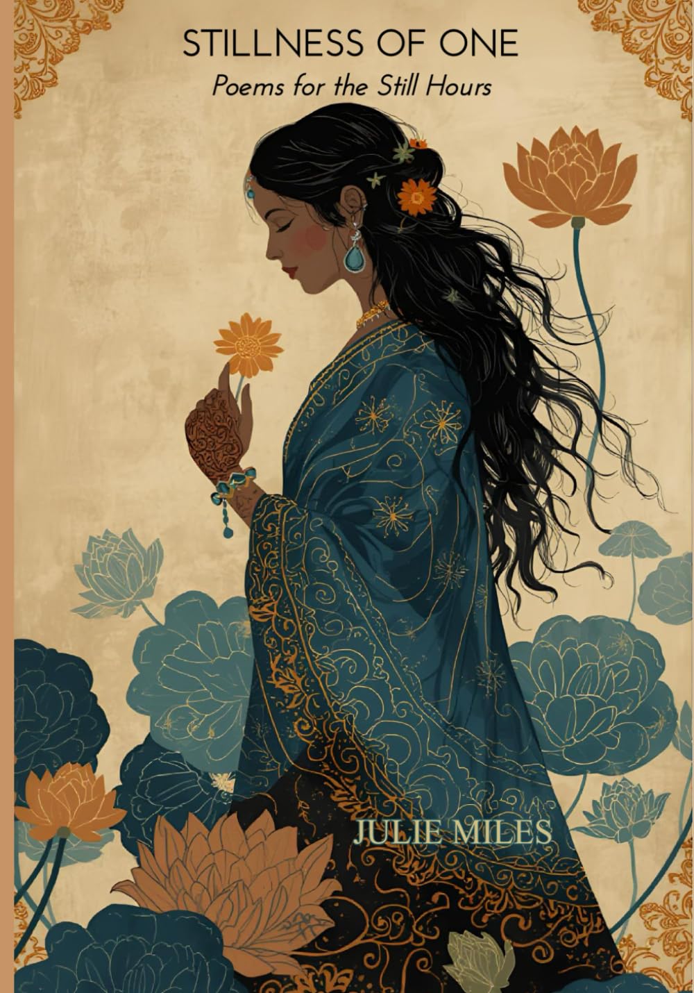Stillness of One: Poems for the Still Hours