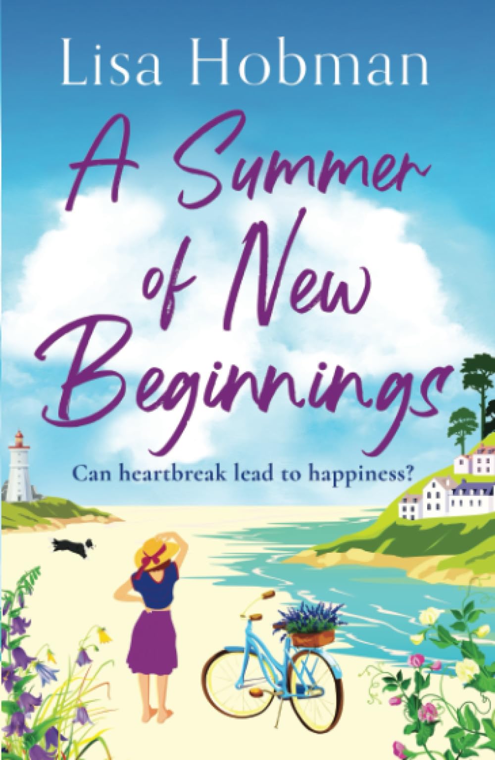 A Summer of New Beginnings: An uplifting, feel-good romance from Lisa Hobman
