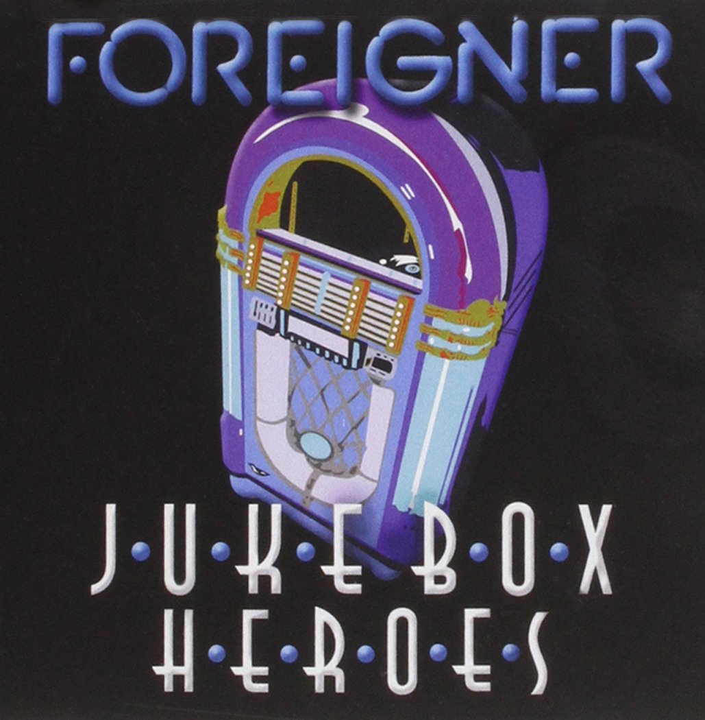 Juke Box Heroes [Audio CD] FOREIGNER