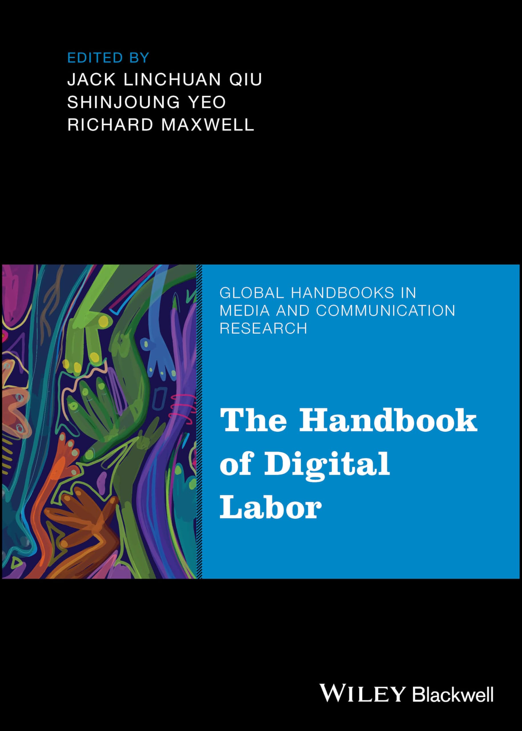 Amazon | The Handbook of Digital Labor (Global Handbooks in Media