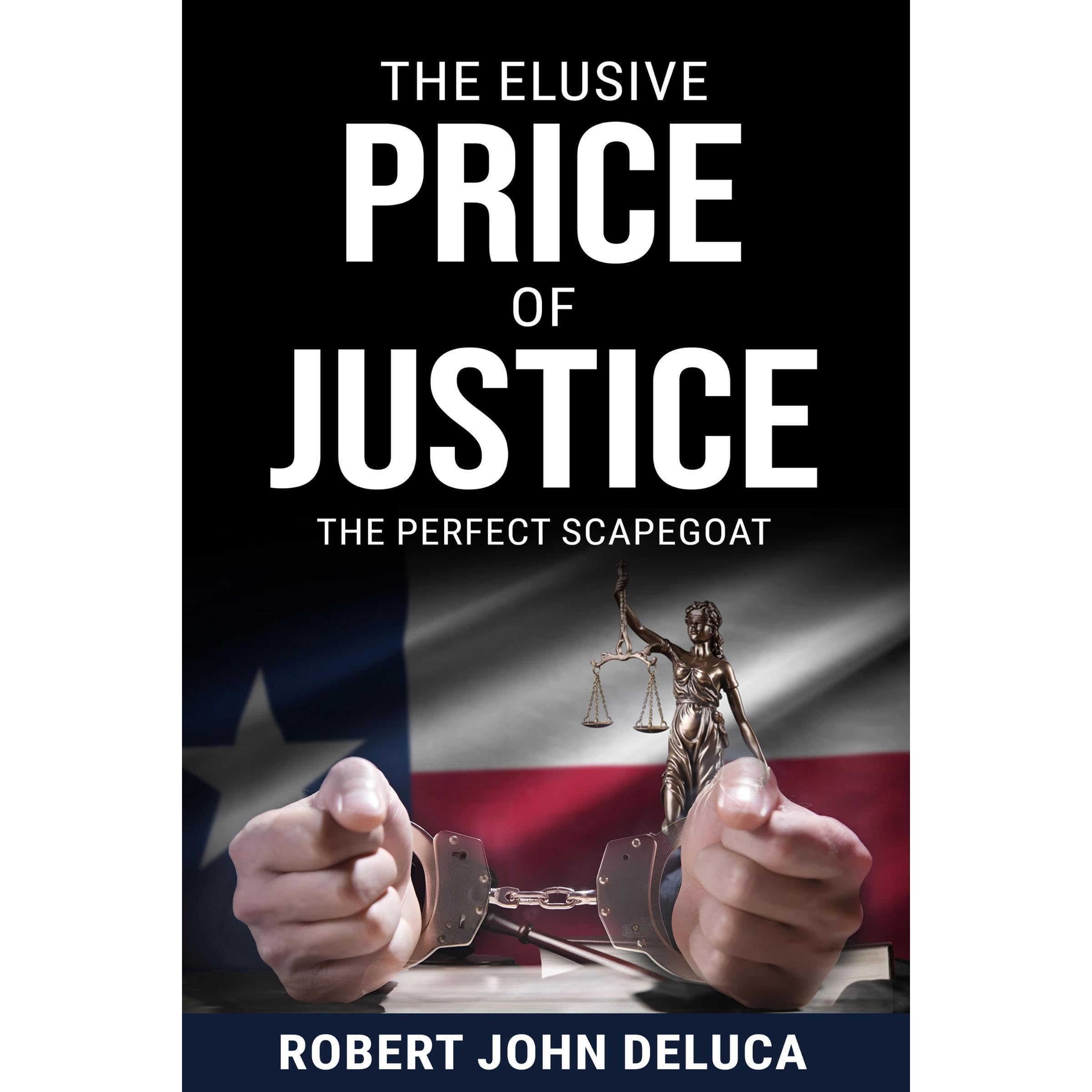 The Elusive Price of Justice