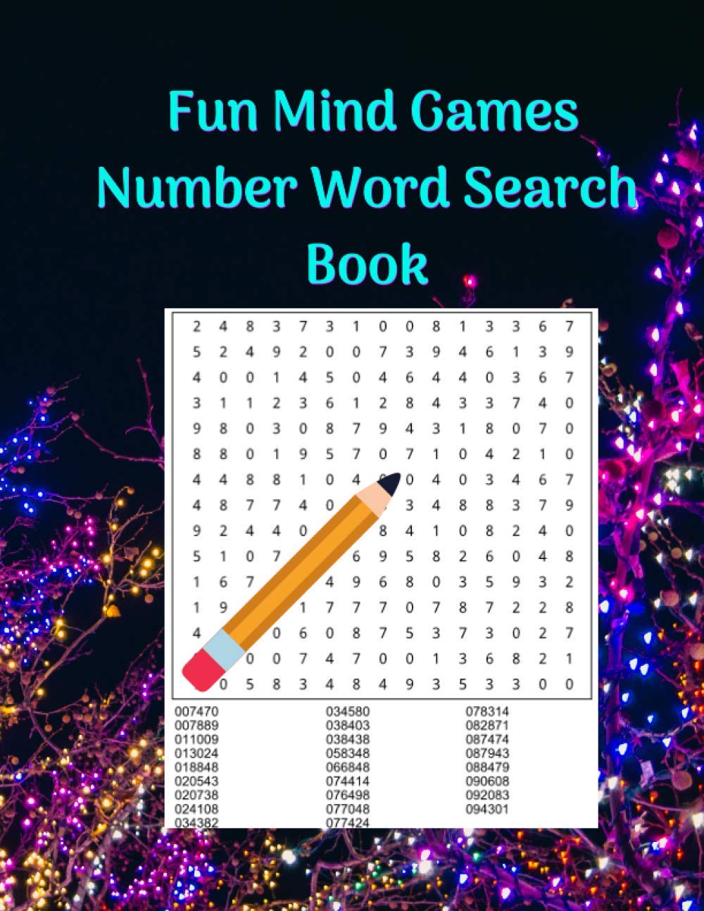 Fun Mind Games Number Word Search Book: 100 Entertaining Number Puzzles for Adults