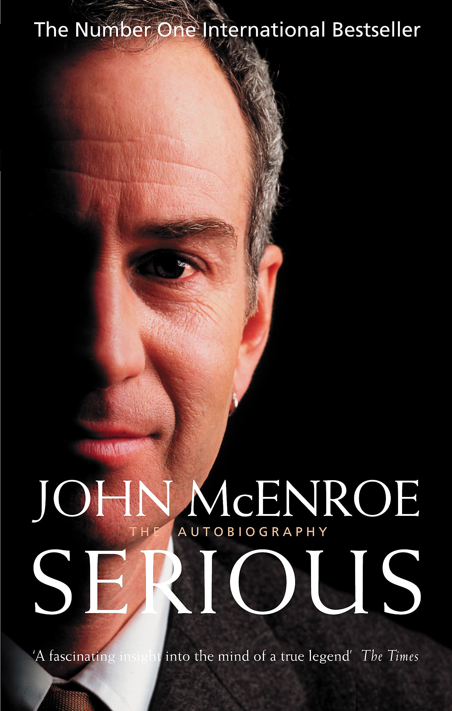 Serious: The Autobiography-John McEnroe