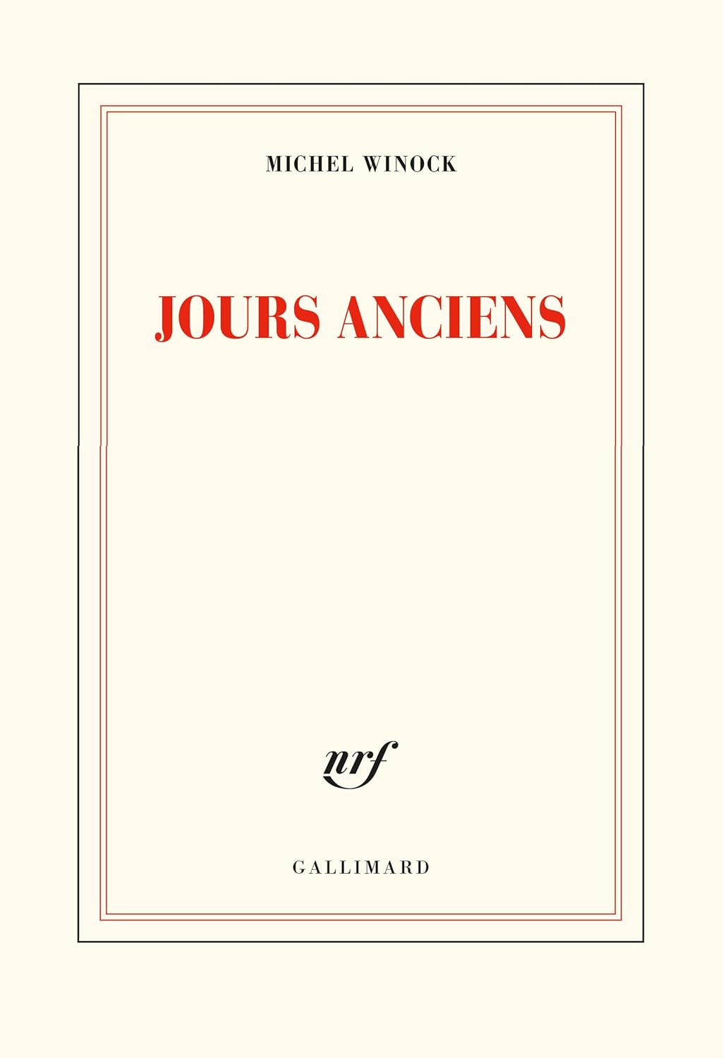 Jours anciens - Michel Winock (2026) Jours anciens - Michel Winock (2026)