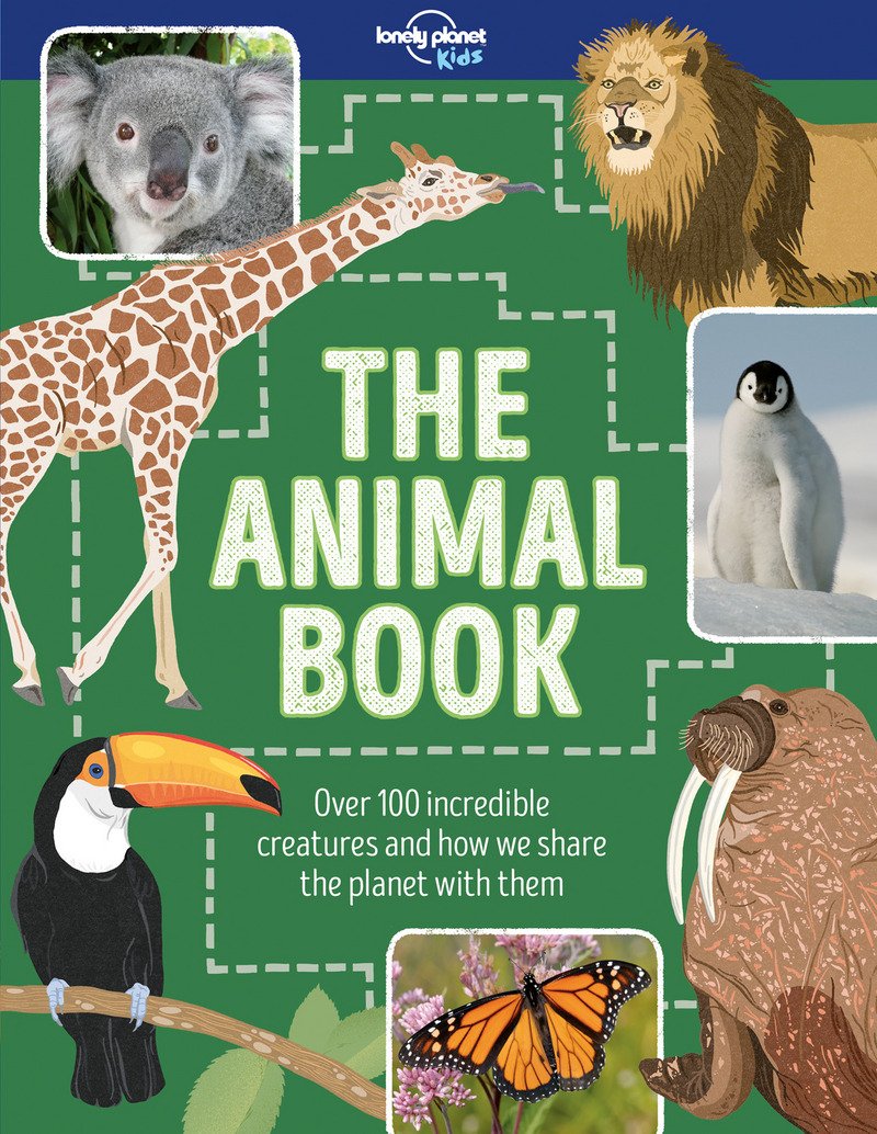 Lonely Planet Kids The Animal Book by Lonely Planet Kids (Hardback Book)
