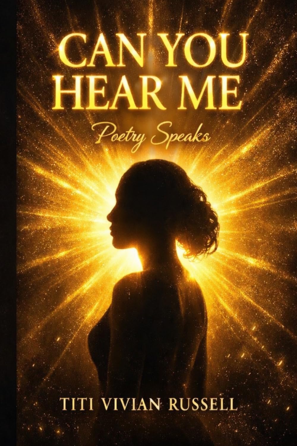 Can you hear me ?: Poetry speaks