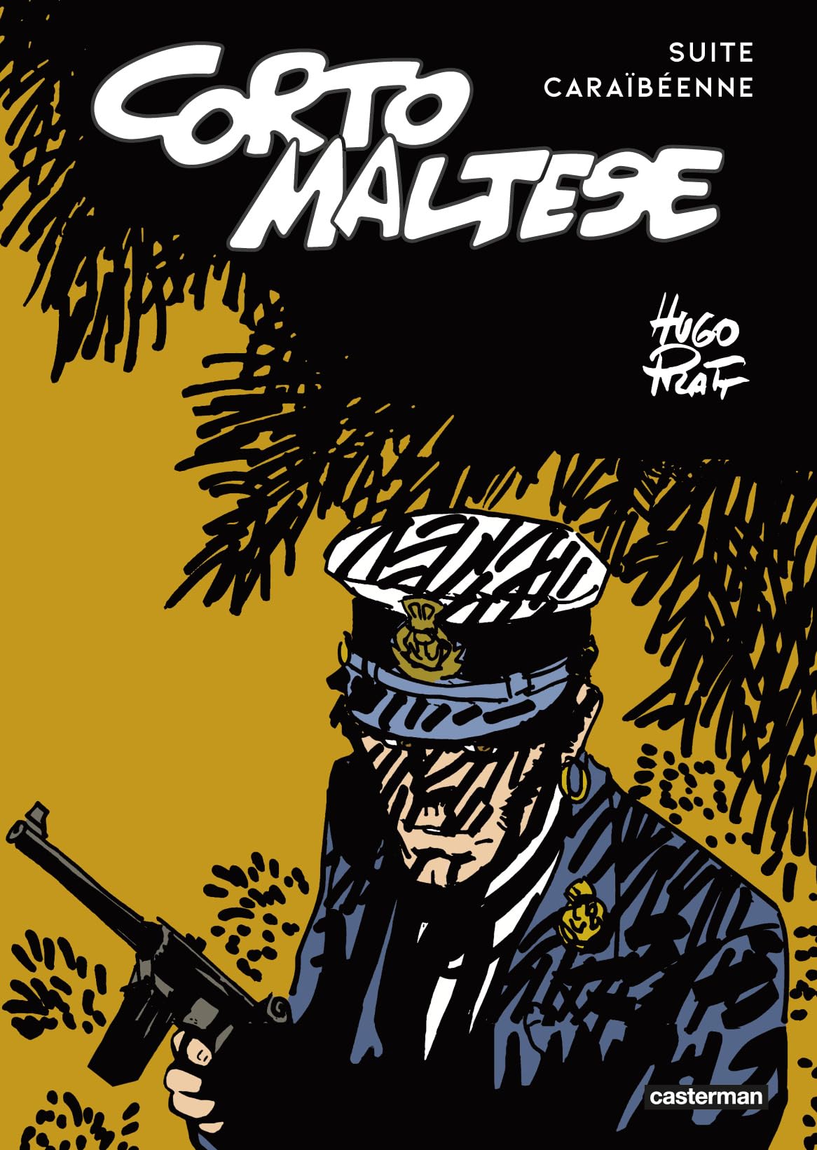 Corto Maltese - Suite caraïbéenne: "Sous le signe du Capricorne" suivi de "Corto toujours un peu plus loin"