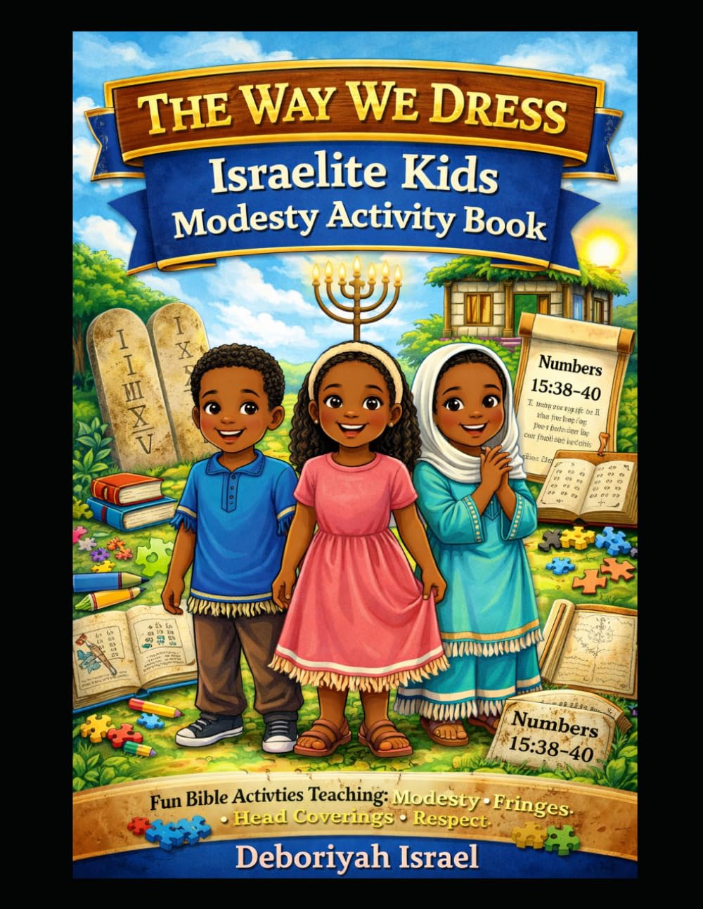 The Way We Dress: Israelite Kids Modesty Activity Book (Israelite Kids Activity Books)