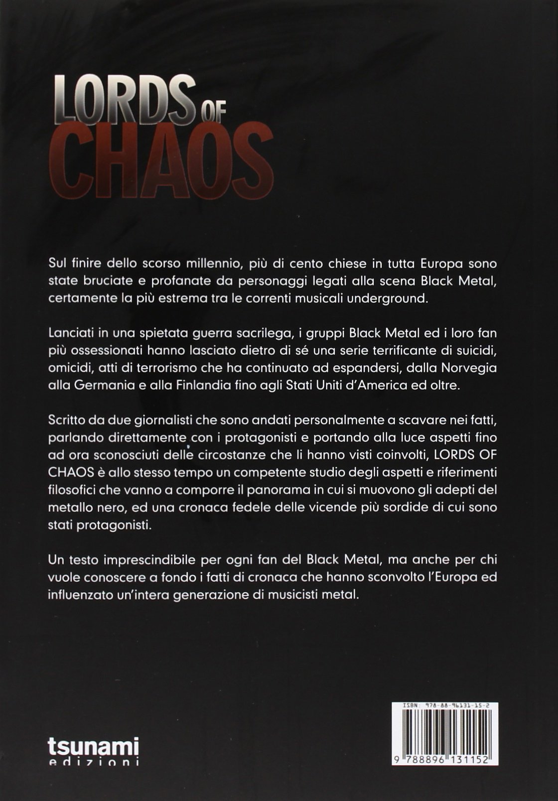 Lords of chaos. La storia insanguinata del metal satanico