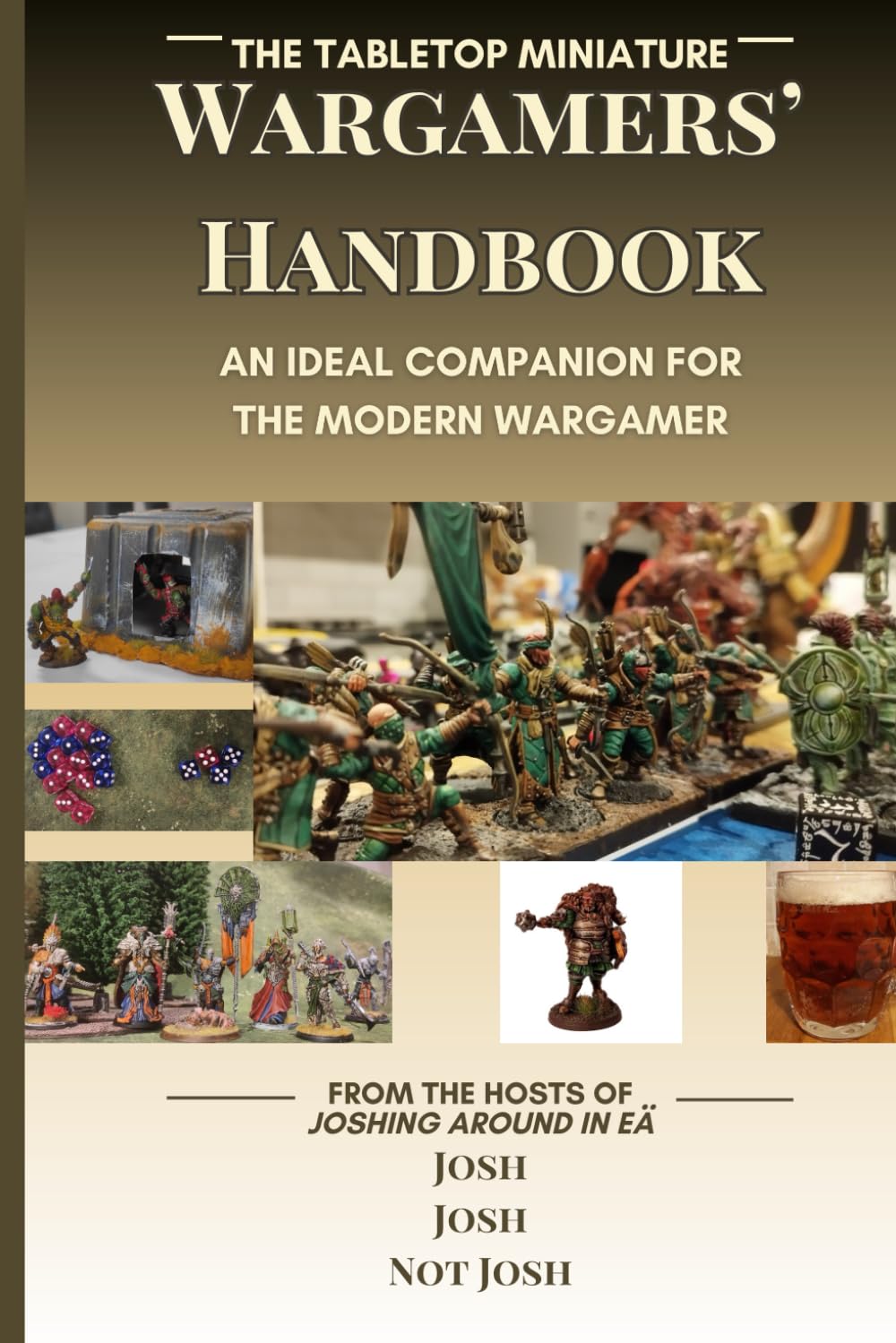 The Tabletop Miniature Wargamers' Handbook: An ideal companion for the modern wargamer