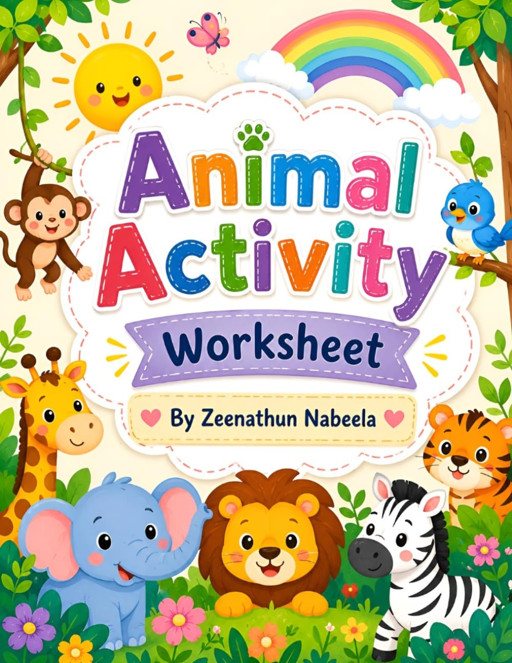 Kindergarten Animals Activity Workbook for kids ages 3 to 6: Tracing, Matching, Coloring, and Fun Learning Activities for Preschool & Kindergarten Kids (Fun and Learn workbook for kindergarten kids)