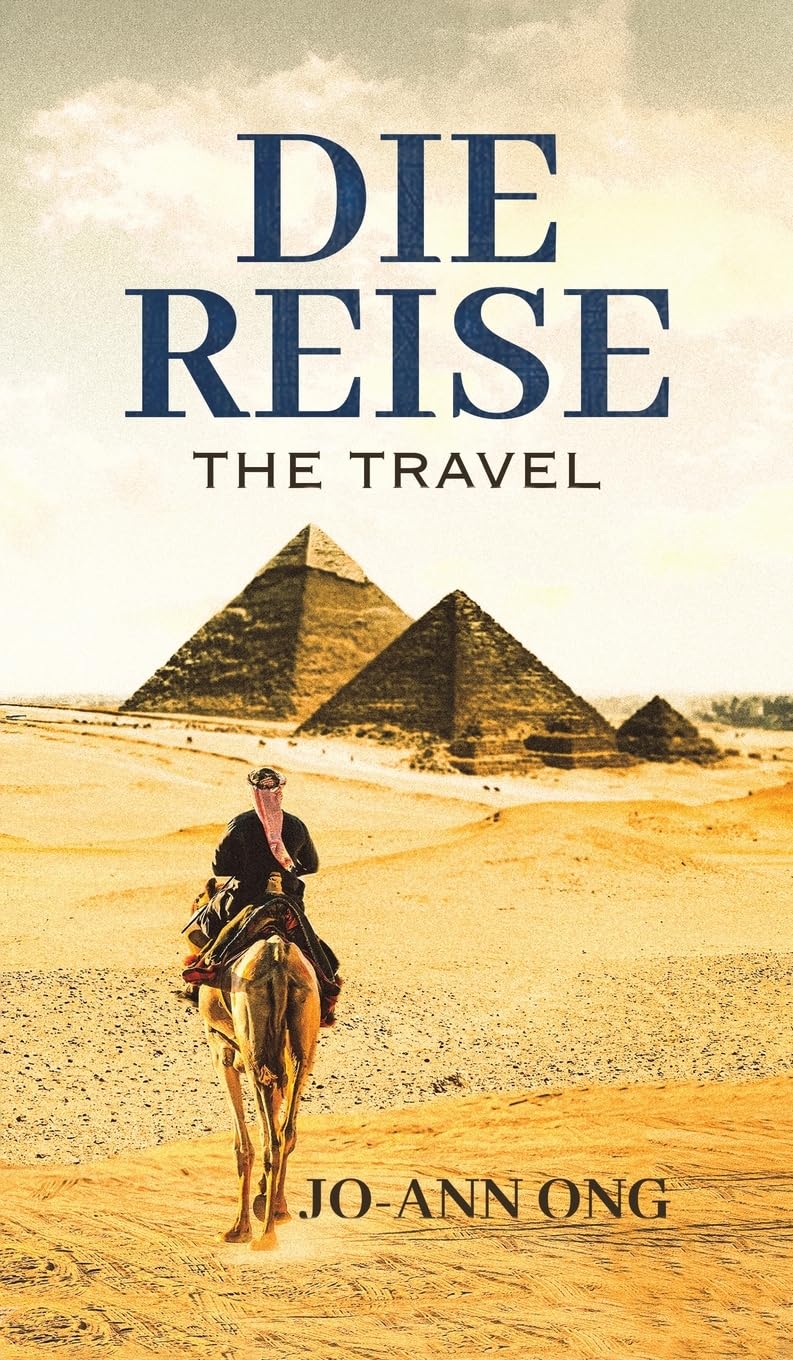Die Reise The Travel by Jo-Ann Ong (Hardback Book)