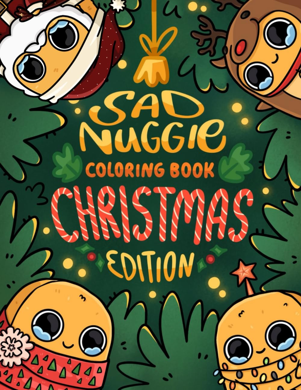 Sad Nuggie Christmas Edition Coloring Book