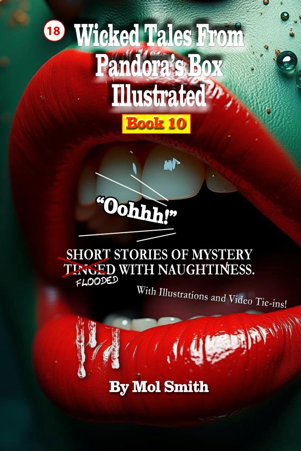 Wicked Tales From Pandora's Box Illustrated Book 10